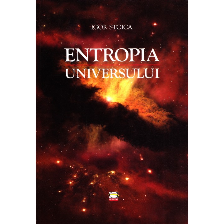 Entropia Universului - Igor Stoica