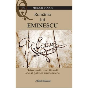 Romania lui Eminescu - Mugur Volos Romania lui Eminescu - Mugur Volos