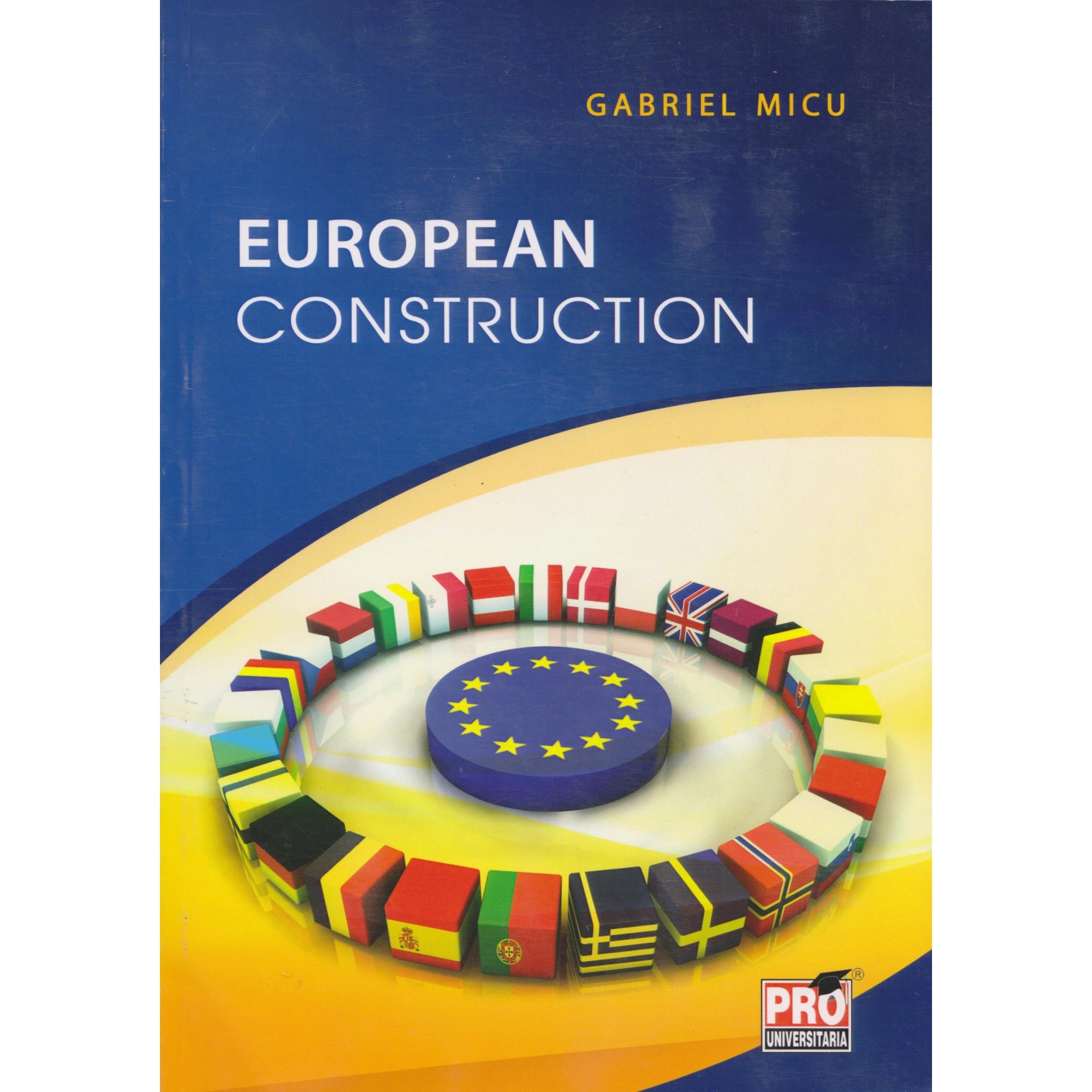 European Construction - Gabriel Micu