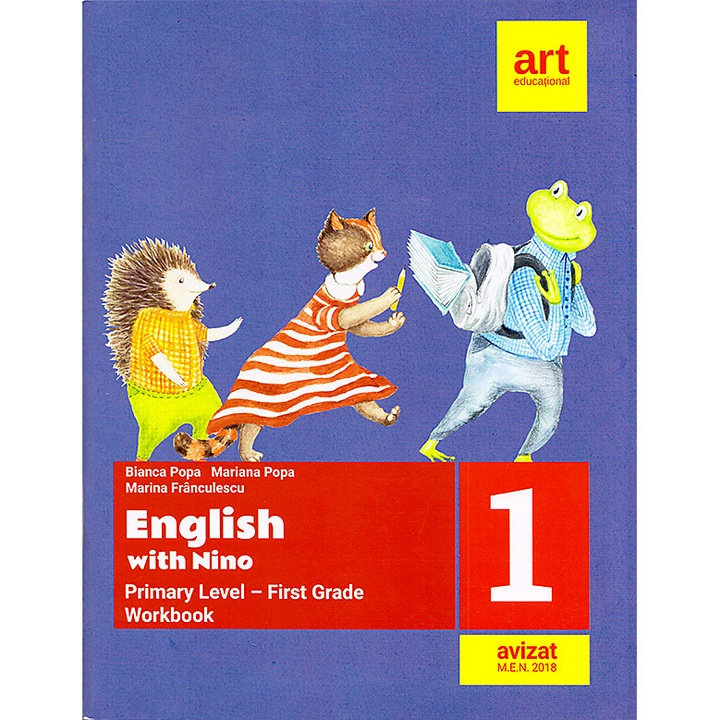 English with Nino. Primary Level - First Grade / Clasa I. Workbook / Caiet de lucru - Bianca Popa,Mariana Popa,Marina Franculescu