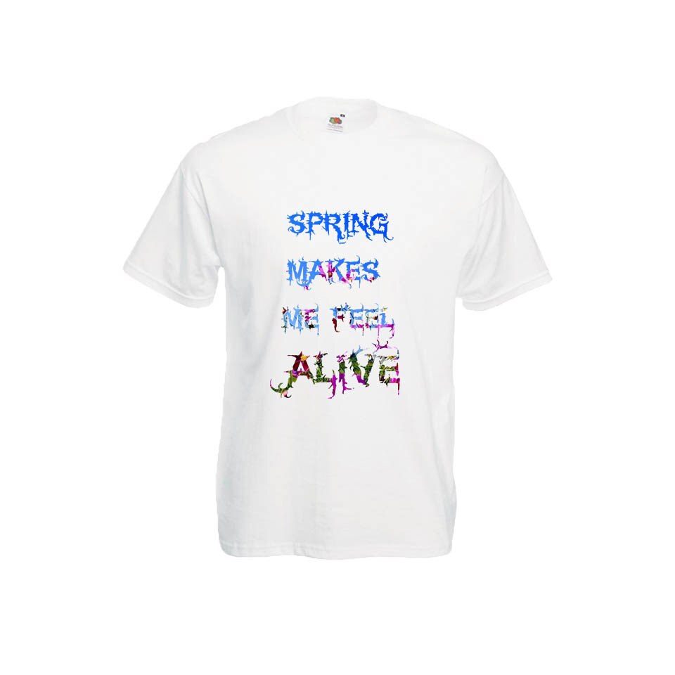Tricou barbatesc personalizat Fruit of the loom, alb, Spring makes me feel alive, L