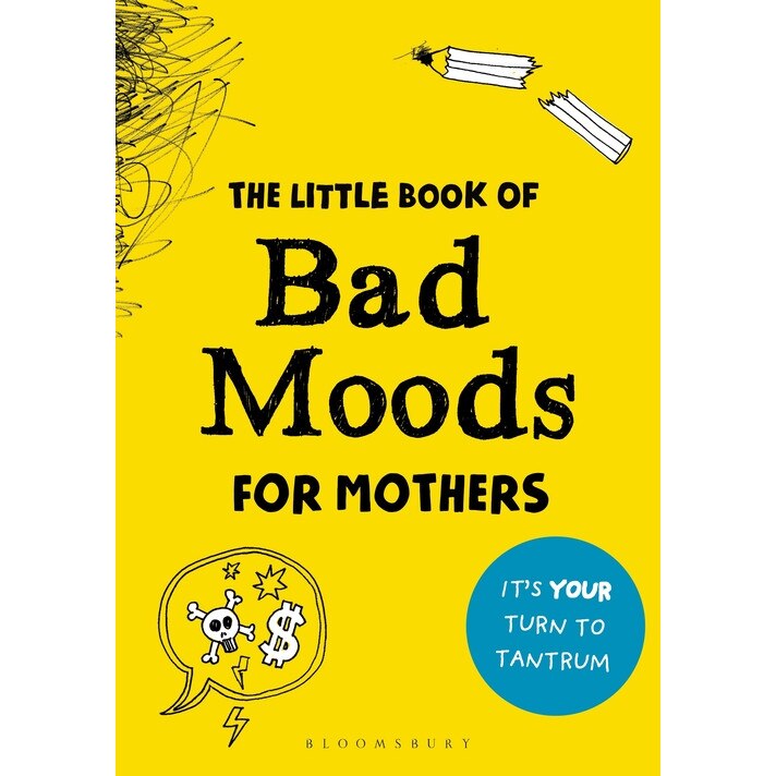 The Little Book of Bad Moods for Mothers - Lotta Sonninen, editia 2020