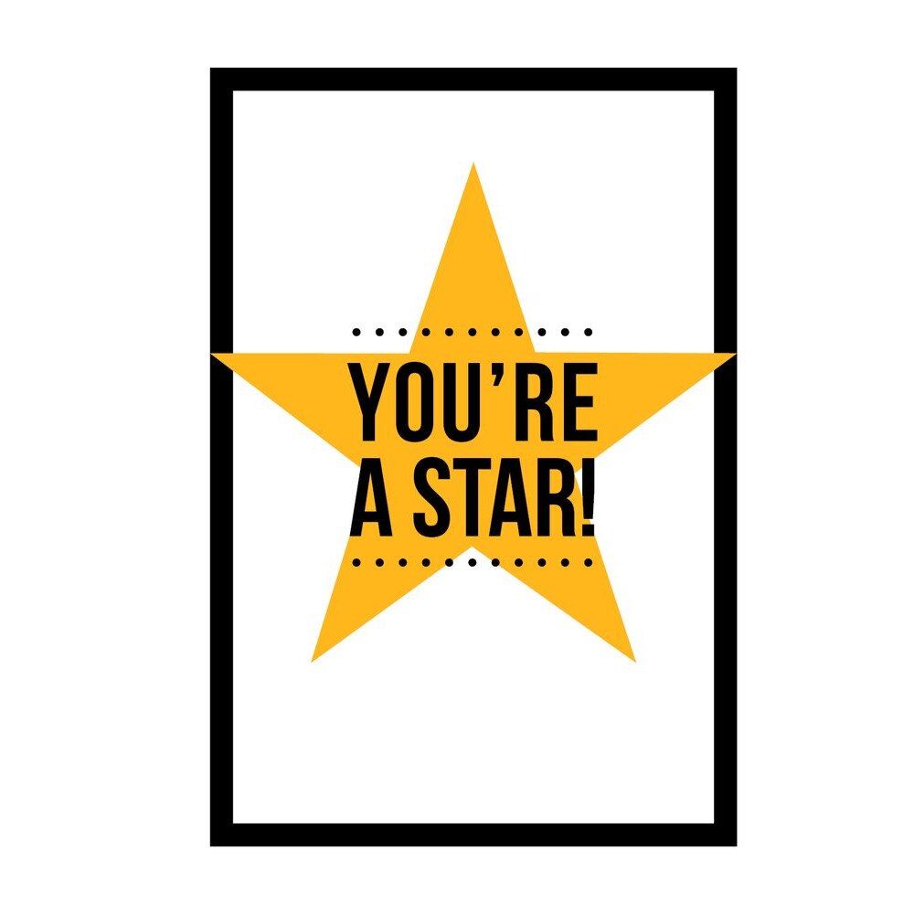 You're a Star