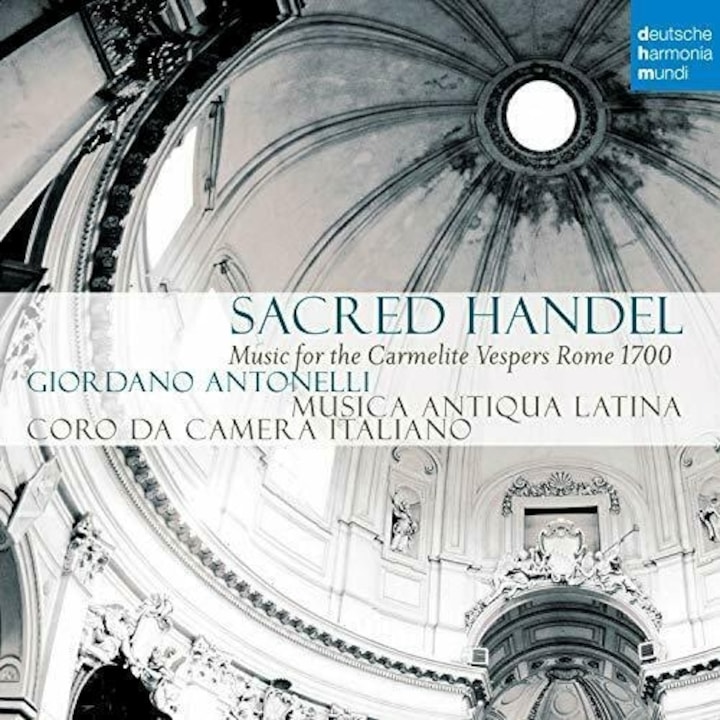 Antonelli, Giordano - Musica Antiqua Latina - Sacred Handel - Music For The Carmelite Vespers (CD)