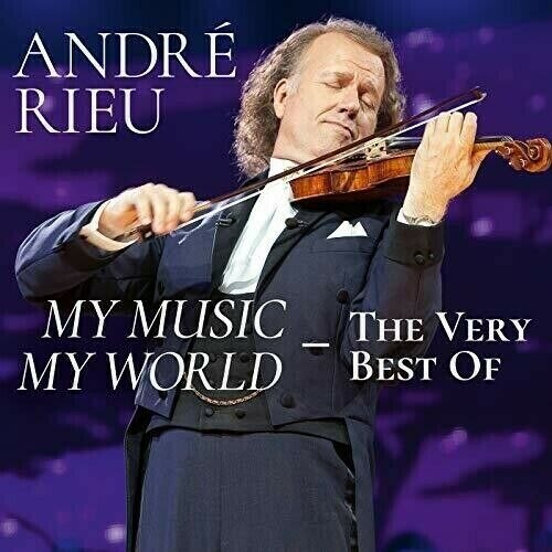 Andre Rieu Johann Strauss Orchestra - My Music My World - The Very Best Of (2CD)