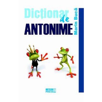 Dictionar de antonime Dictionar de antonime