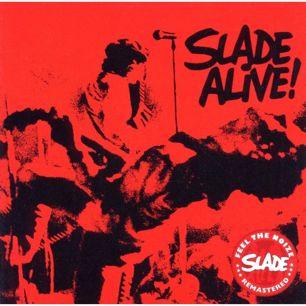 Slade - Slade Alive! [remastered] (cd)