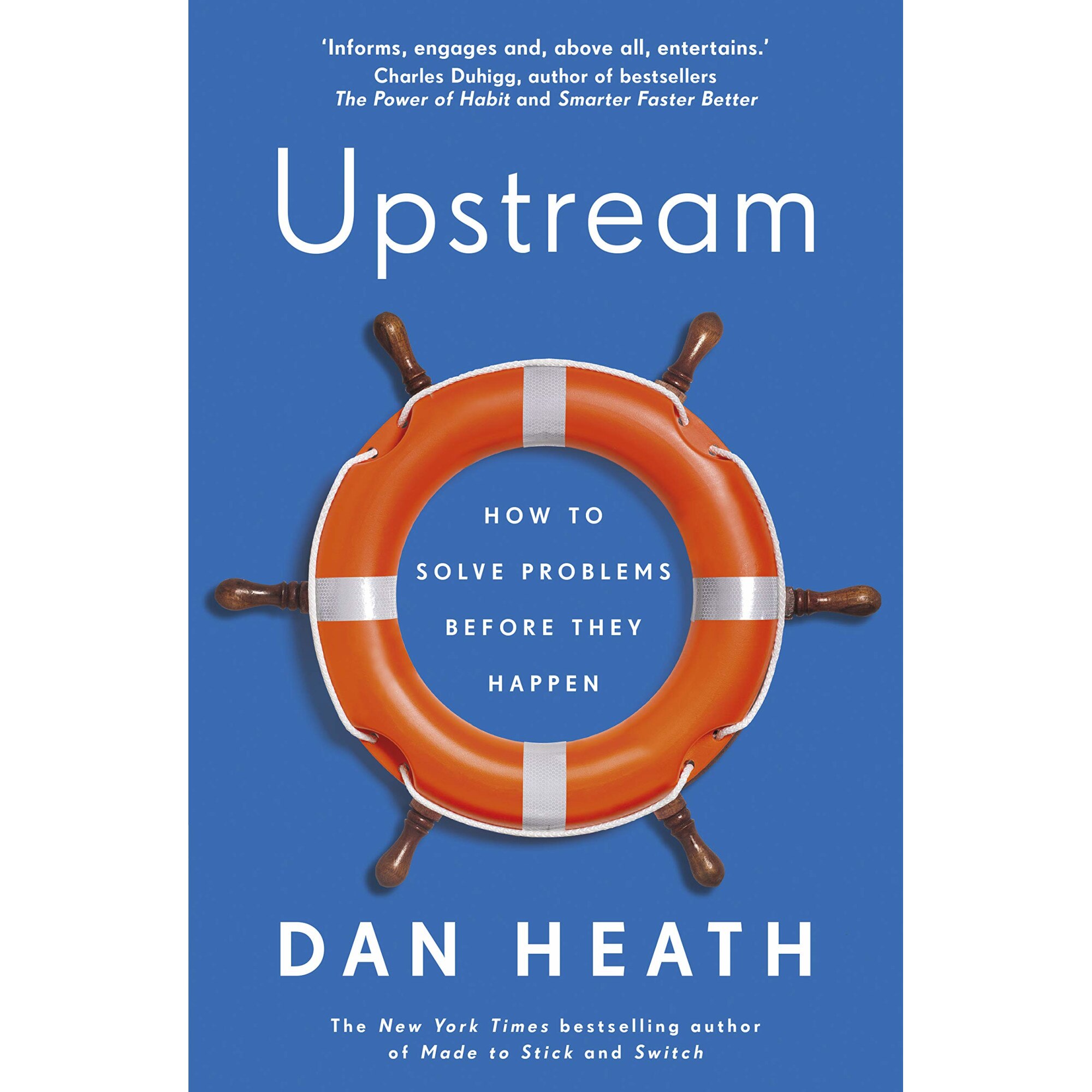 Upstream - Dan Heath, editia 2020