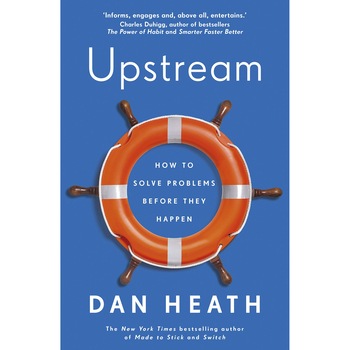 Upstream - Dan Heath, editia 2020 Upstream - Dan Heath, editia 2020