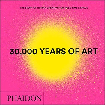 30,000 Years of Art, New Edition, Mini Format 30,000 Years of Art, New Edition, Mini Format