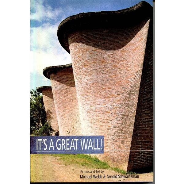 It s a Great Wall, Michael Webb, Arnold Schwartzman