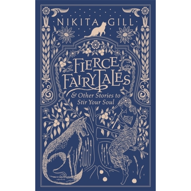 Fierce Fairytales de Nikita Gill
