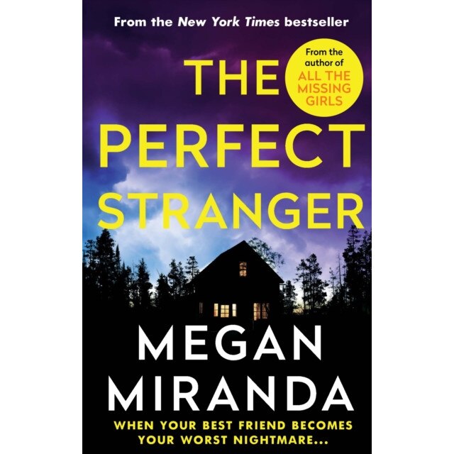 The Perfect Stranger de Megan Miranda