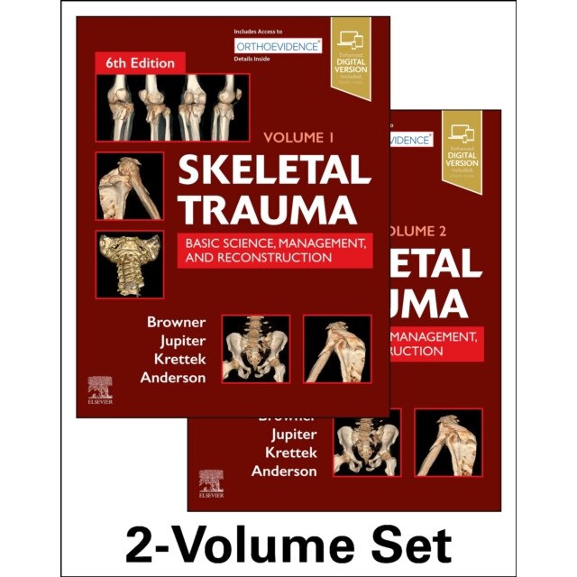 Skeletal Trauma: Basic Science, Management, and Reconstruction, 2-Volume Set de Bruce D. Browner