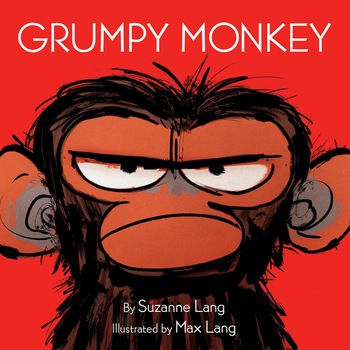 Grumpy Monkey de Suzanne Lang Grumpy Monkey de Suzanne Lang