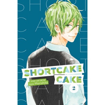 Shortcake Cake, Vol. 2 de Suu Morishita Shortcake Cake, Vol. 2 de Suu Morishita