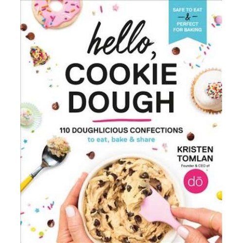 Hello, Cookie Dough de Kristen Tomlan