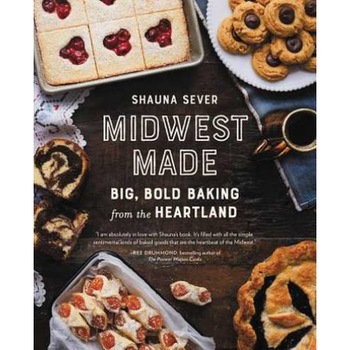 Midwest Made de Shauna Sever Midwest Made de Shauna Sever
