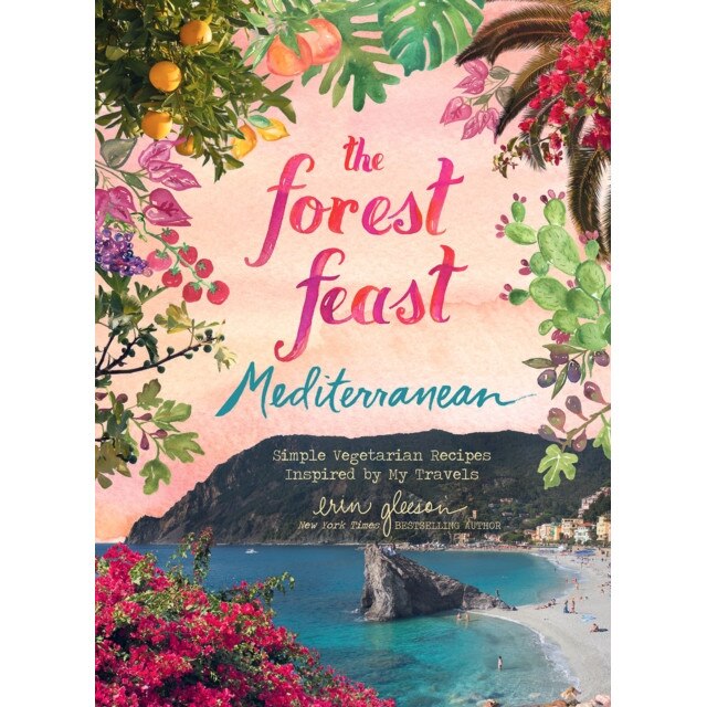 The Forest Feast Mediterranean de Erin Gleeson