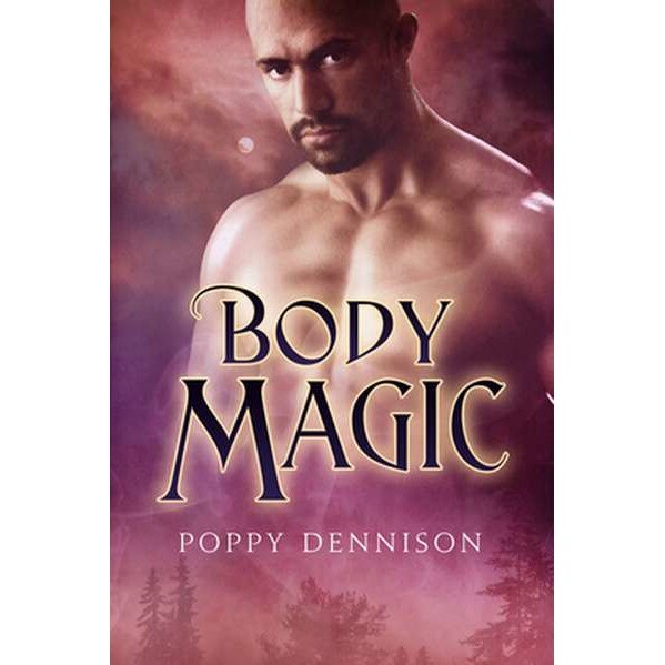 Body Magic de Poppy Dennison