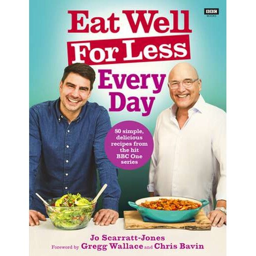 Eat Well For Less: Every Day de Jo Scarratt-Jones