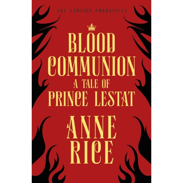 Blood Communion de Anne Rice