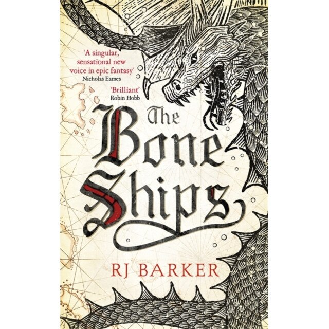 The Bone Ships de R. J. Barker