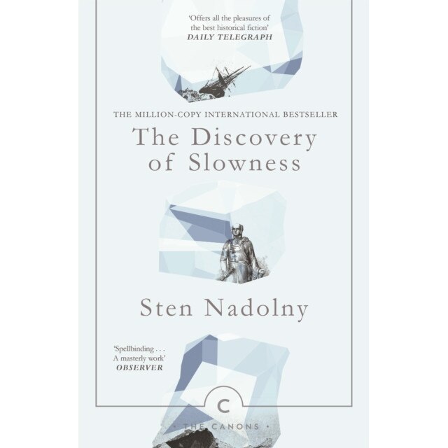 The Discovery Of Slowness de Sten Nadolny