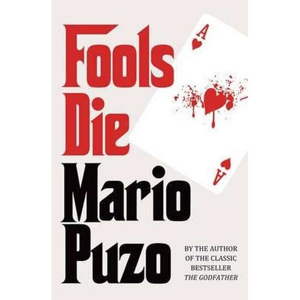Fools Die de Mario Puzo