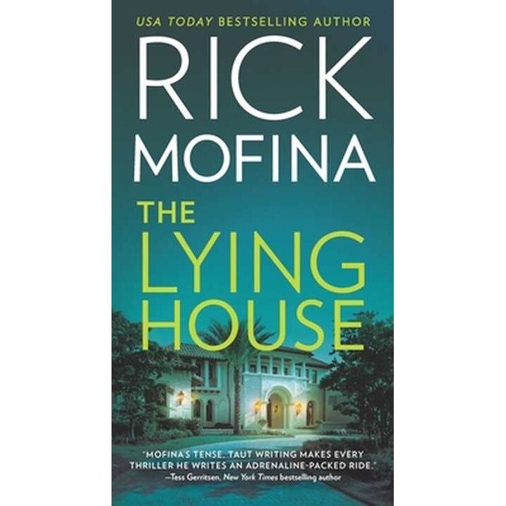 The Lying House de Rick Mofina