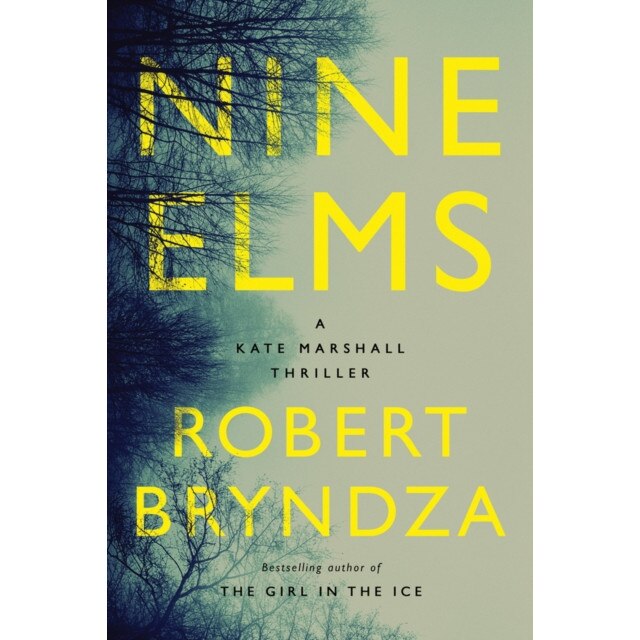 Nine Elms: A Kate Marshall Thriller de Robert Bryndza