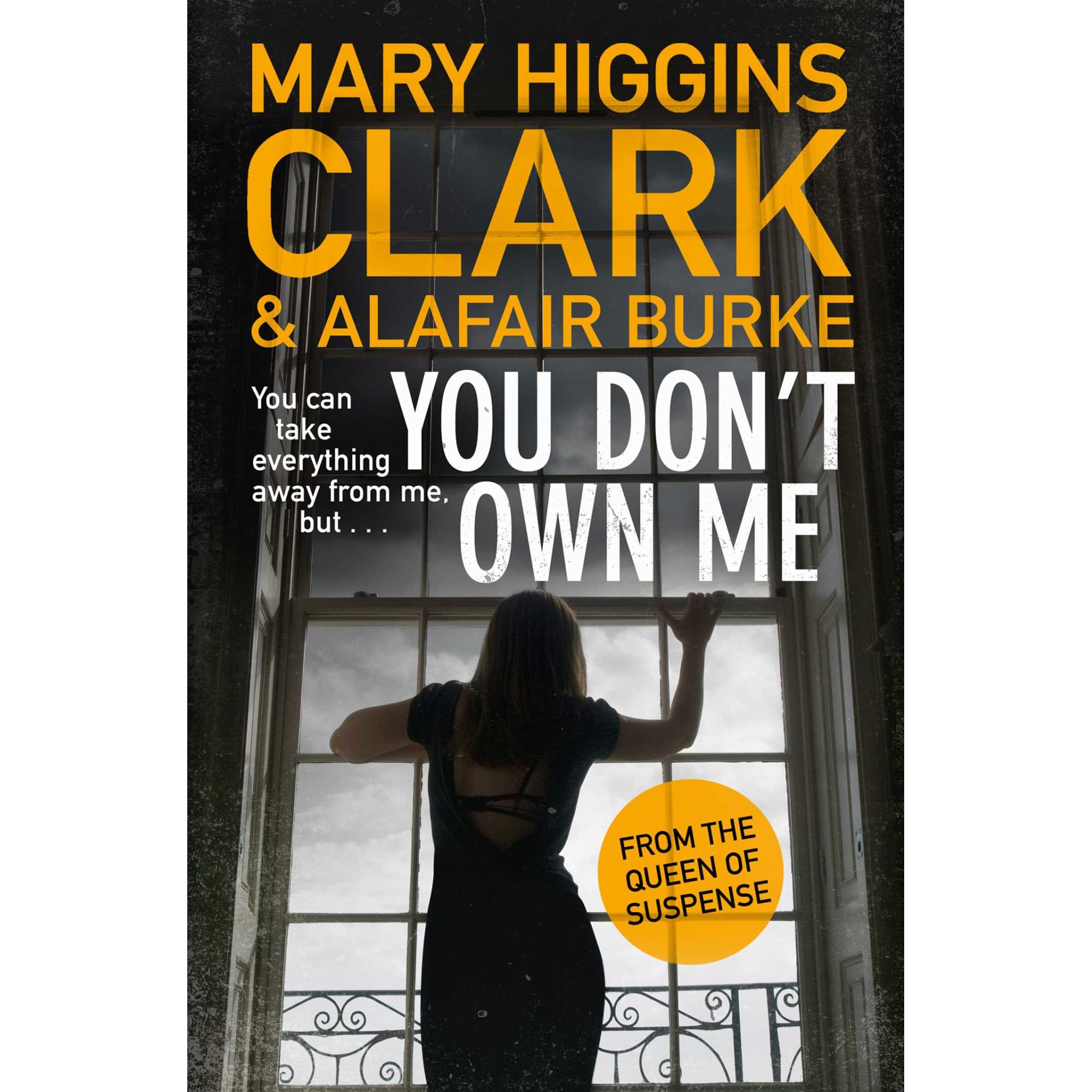 You Don't Own Me de Mary Higgins Clark