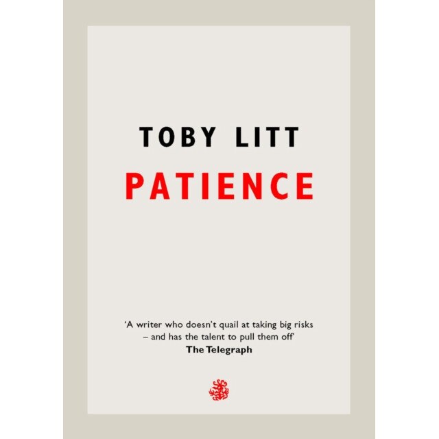 Patience de Toby Litt