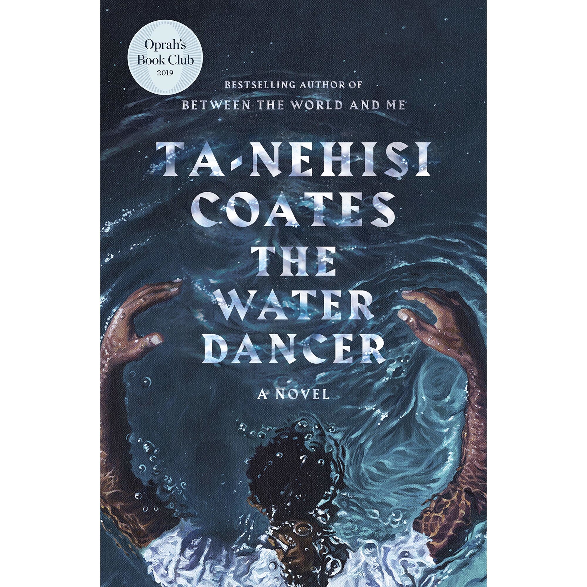 The Water Dancer de Ta-Nehisi Coates