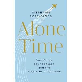 Alone Time de Stephanie Rosenbloom Alone Time de Stephanie Rosenbloom