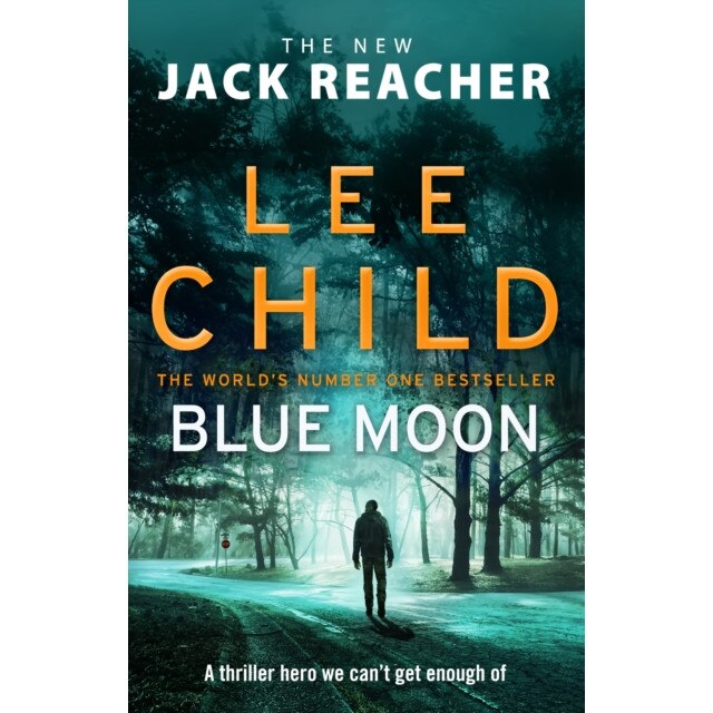 Blue Moon de Lee Child