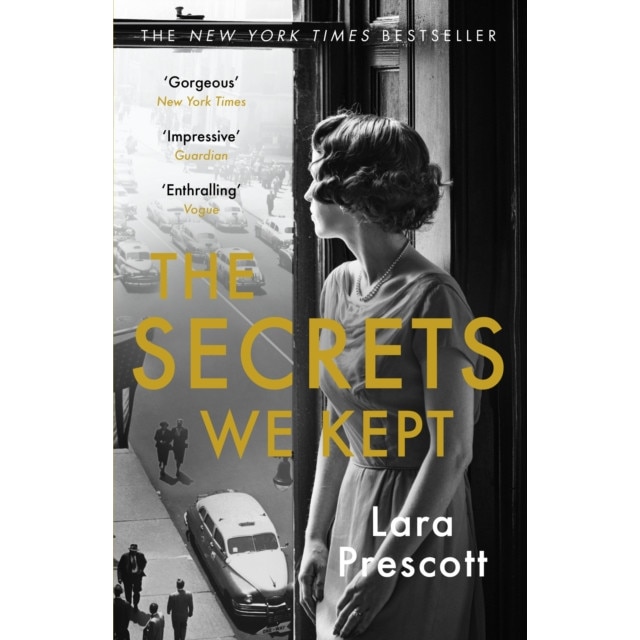 The Secrets We Kept de Lara Prescott