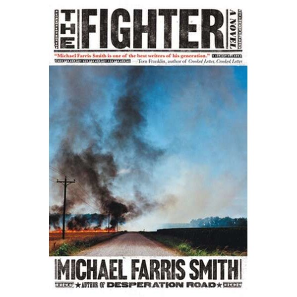 The Fighter de Michael Farris Smith