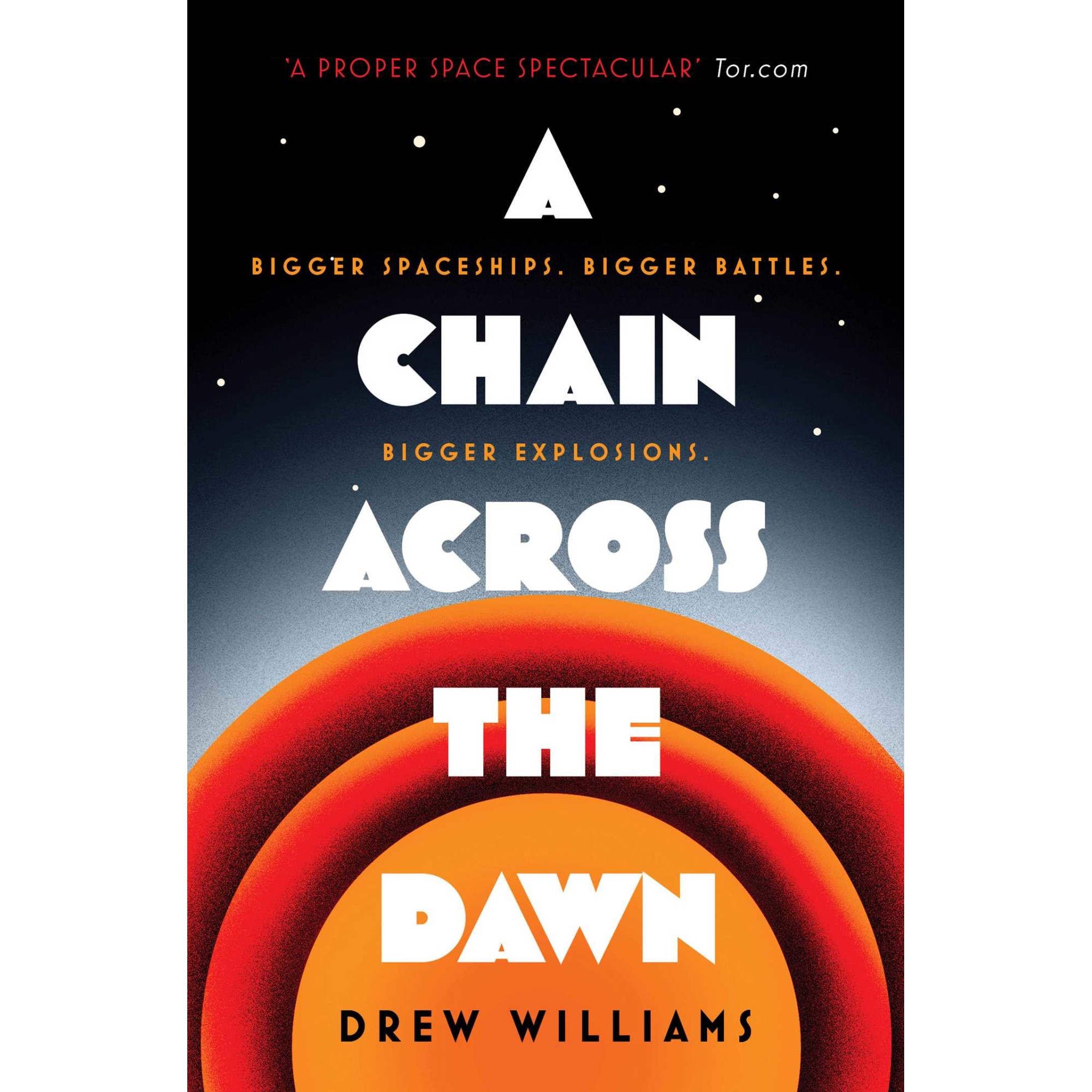 A Chain Across the Dawn de Drew Williams