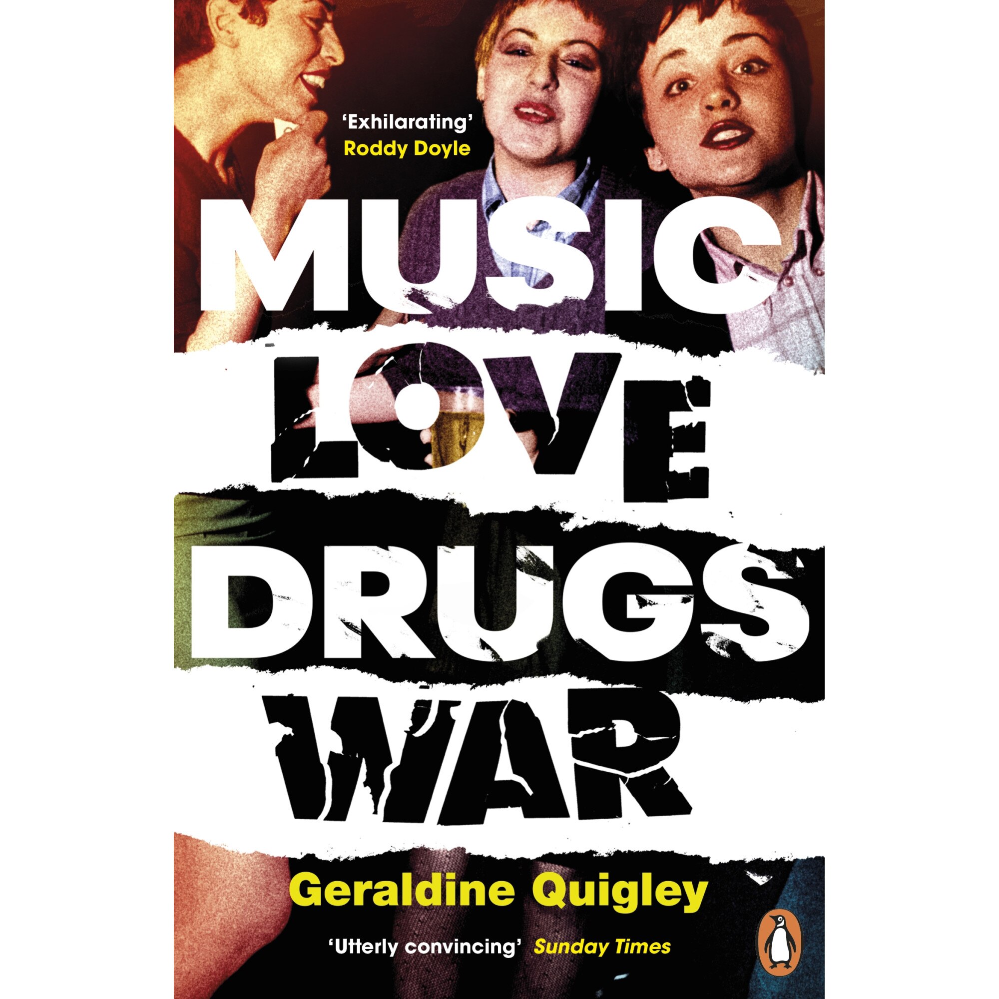 Music Love Drugs War de Geraldine Quigley