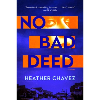 No Bad Deed de Heather Chavez No Bad Deed de Heather Chavez