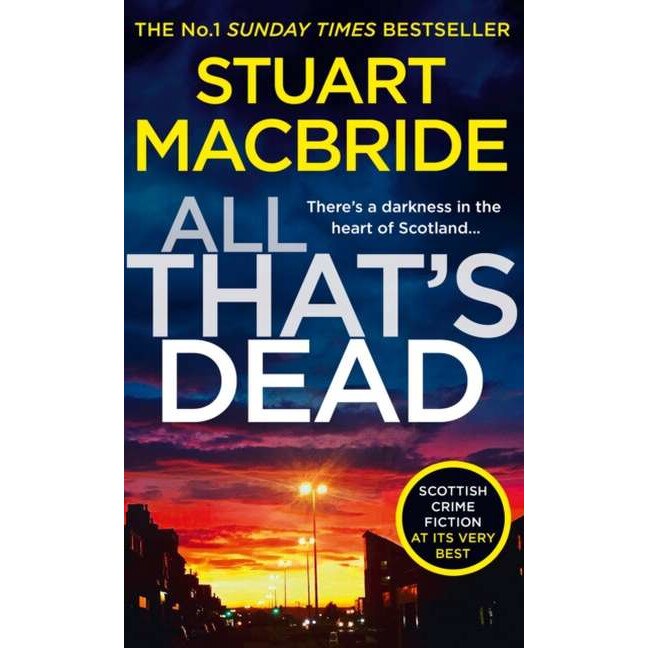 All That's Dead de Stuart MacBride