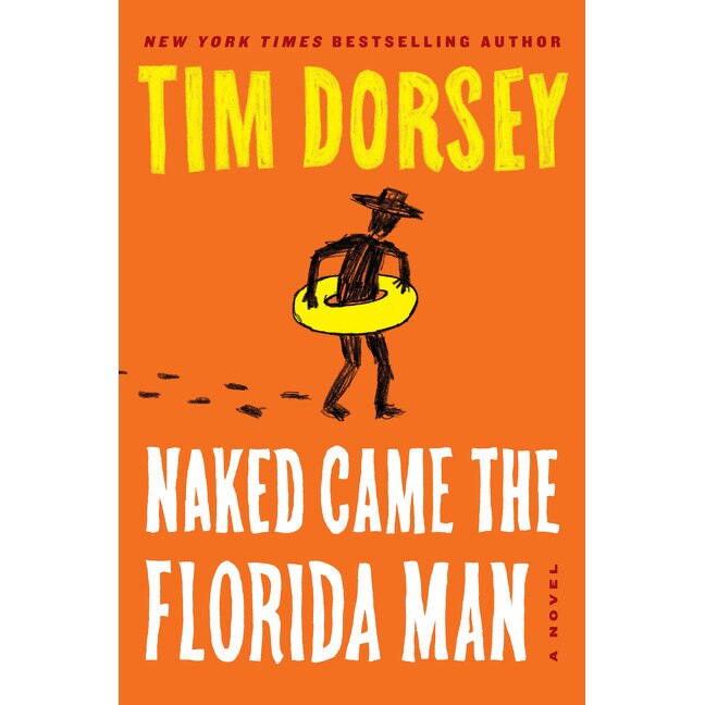 Naked Came the Florida Man de Tim Dorsey