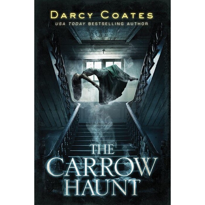 The Carrow Haunt de Darcy Coates