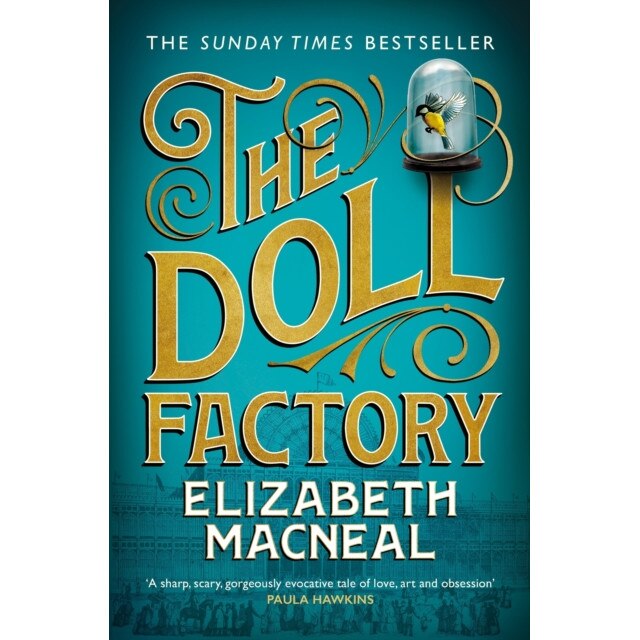 The Doll Factory de Elizabeth Macneal