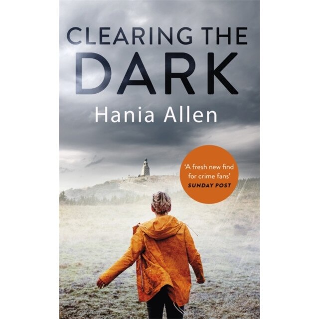 Clearing the Dark de Hania Allen