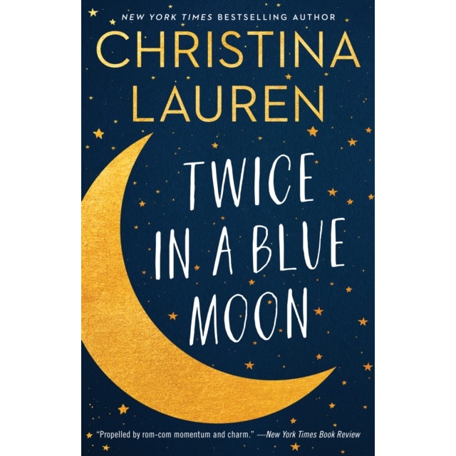 Twice in a Blue Moon de Christina Lauren