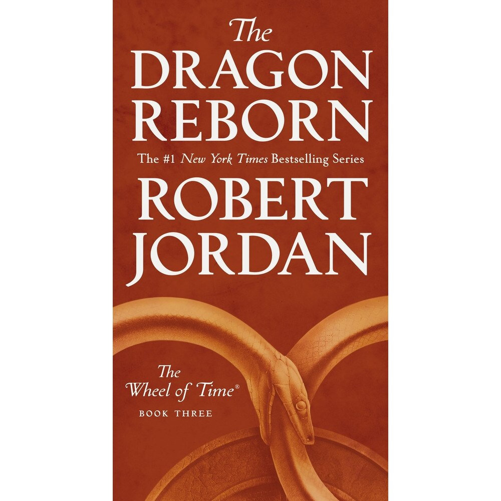 The Dragon Reborn: Book Three of 'the Wheel of Time' de Robert Jordan