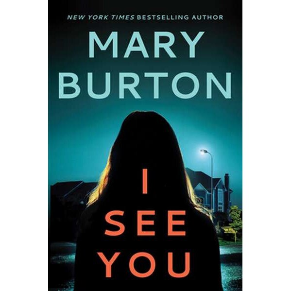 I See You de Mary Burton