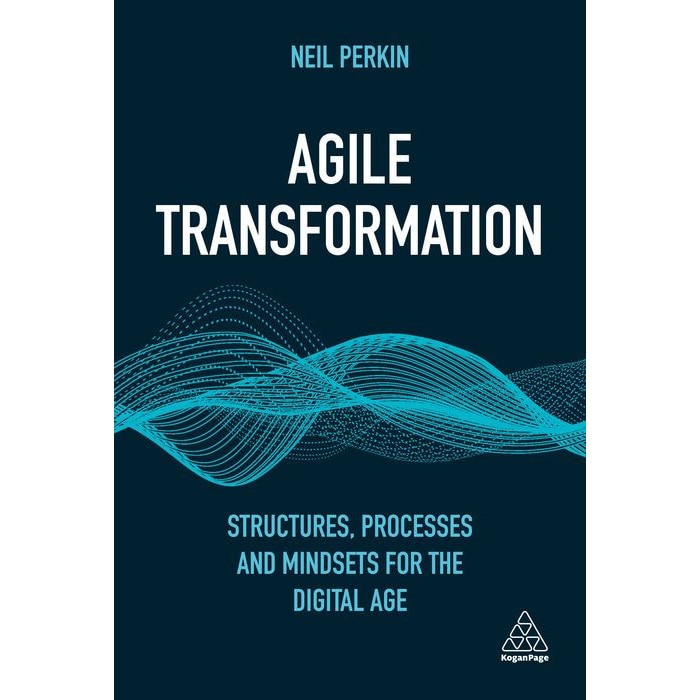 Agile Transformation de Neil Perkin
